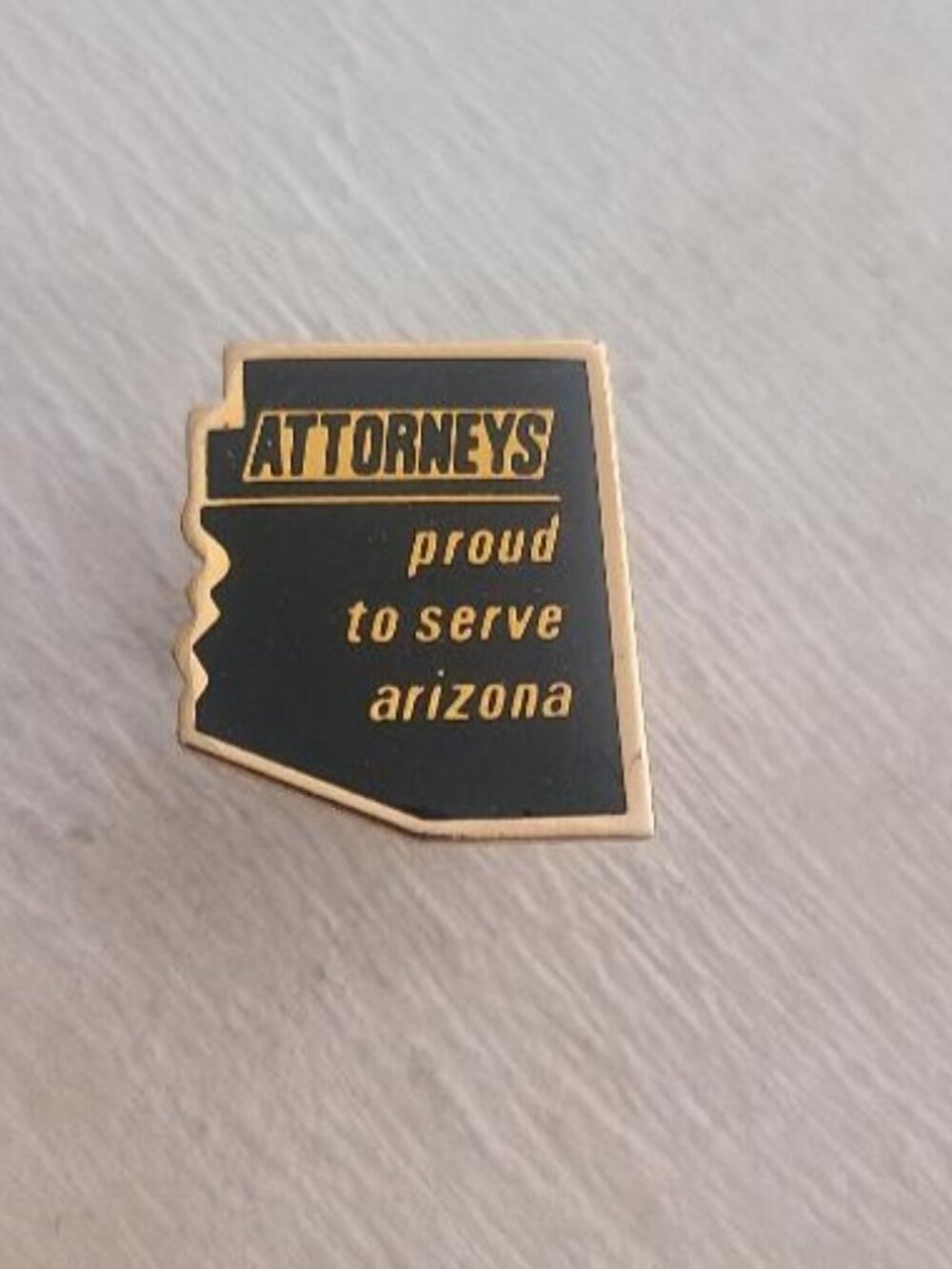 Attorneys Proud To Serve Arizona Vintage Lapel Pin - State Map Lawyer Legal Pin